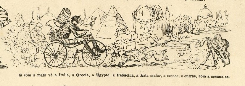 gravura com o Imperador a andar de bicicleta pelo mundo - do livro Picaresca Viagem do Imperador do Rasilb pela Europa, 1872, excerto da p. 5
